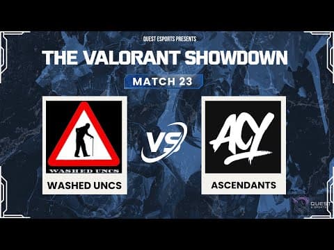 Washed Uncs vs Ascendants | Round 03 Match 23