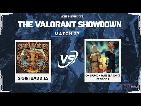 Sigiri Baddies vs One Punch Man | Round 04 Match 27